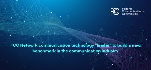 FCC Network 以區(qū)塊鏈賦能5G通信，引領下一代通訊產業(yè)變革